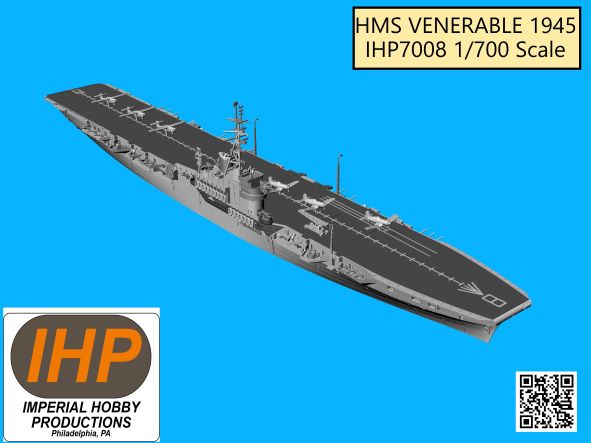 Imperial Hobby Productions 1/700 HMS Venerable
